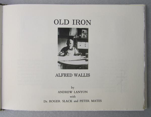 Old Iron : Alfred Wallis - British Art