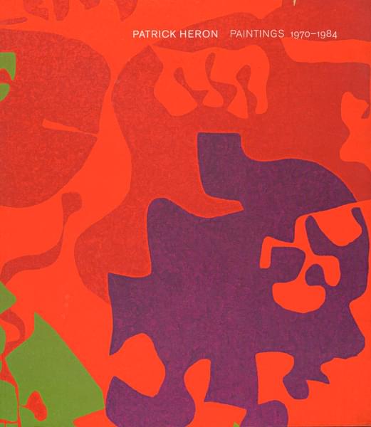 Patrick Heron: Paintings 1970 to 1984 - British Art