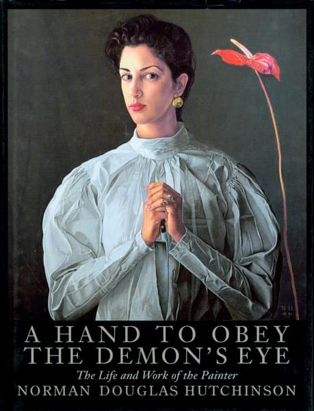 A Hand to Obey the Demon's Eye - Norman Douglas Hutchinson