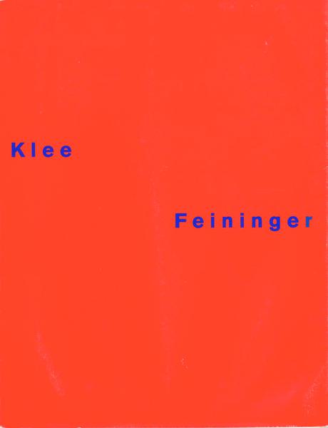 Paul Klee, Lyonel Feininger - Lyonel Feininger