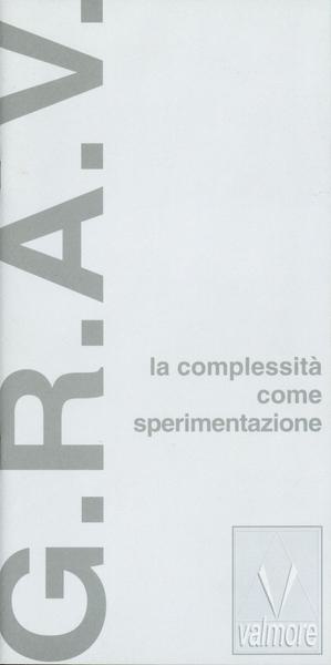 G.R.A.V: La Complessita come Sperimenazione - Op Art