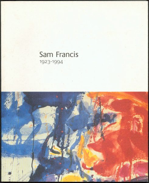 Sam Francis - Sam Francis
