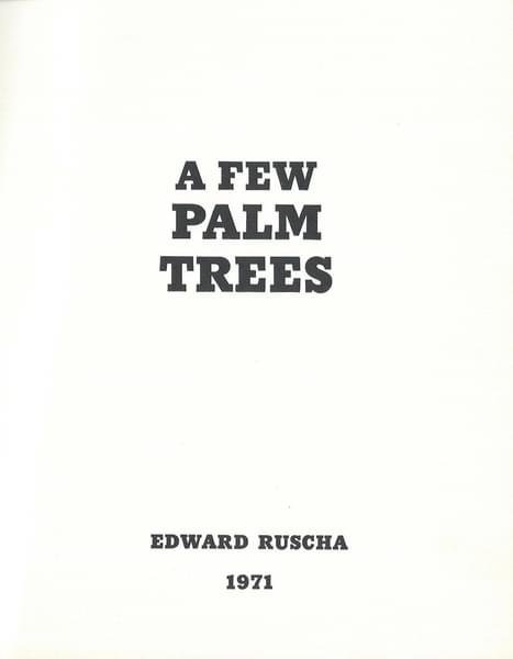 A Few Palm Trees - Ed Ruscha
